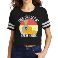 Funny Coin Collector Gift For Coin Lovers Scorecard Crop Tee | Artistshot