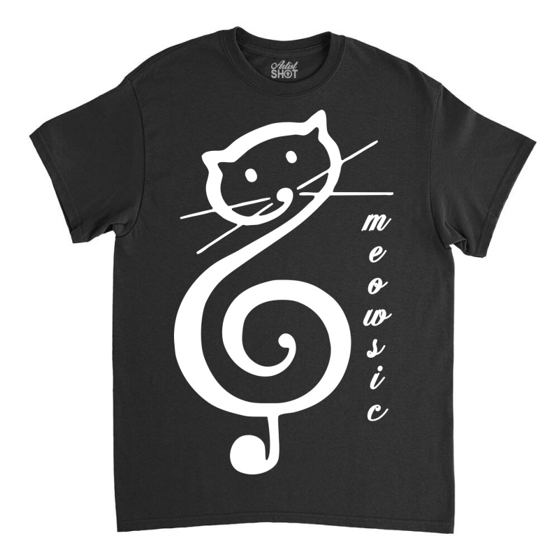 Meowsic - White Classic T-shirt by Letters 404 | Artistshot