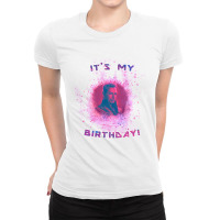 Grandmaster   It's My Birthday! Ladies Fitted T-shirt | Artistshot