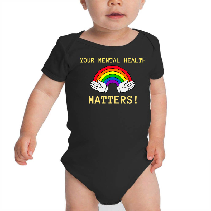 Your Mental Health Matters Mental Awareness Month Baby Bodysuit by nhubinhtnut | Artistshot