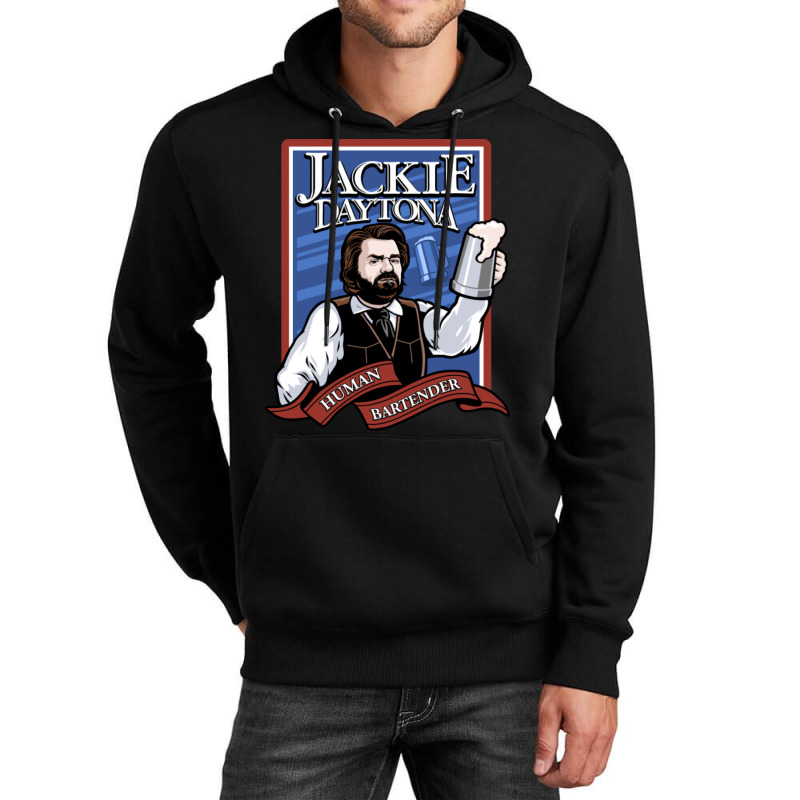 Jackie Daytona  Regular Human Bartender Unisex Hoodie by ancapdowask | Artistshot