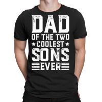 Gift For Dad Dad Gift Gift For Dad Gift From Son D T-shirt | Artistshot