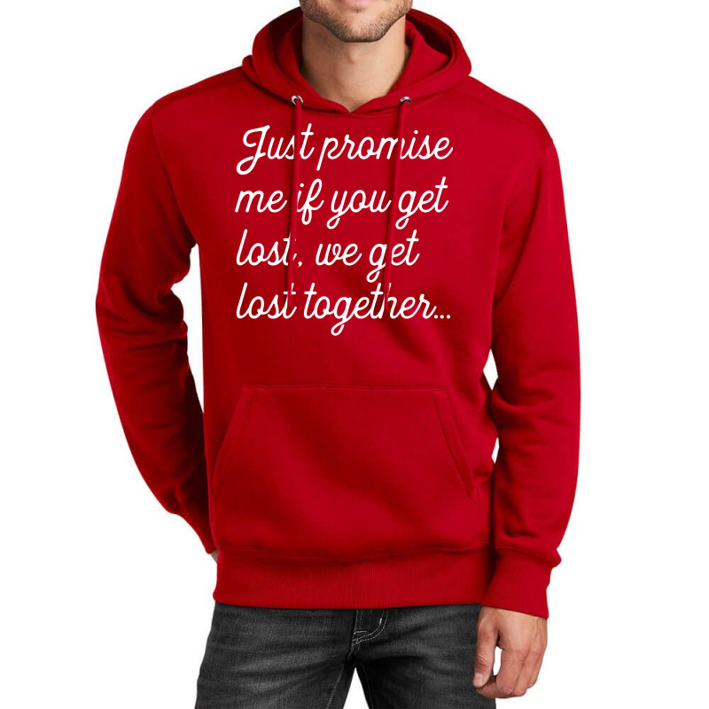 Get Lost Together As Heard At Legion Unisex Hoodie by haddoumcshann | Artistshot