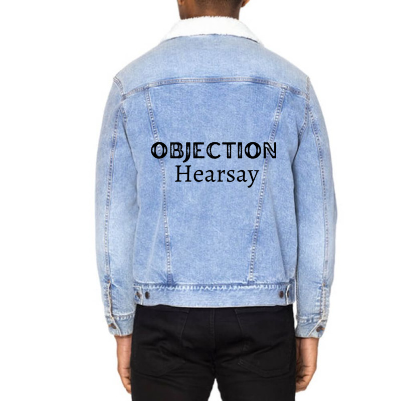 Funny Objection, Hearsay Unisex Sherpa-lined Denim Jacket | Artistshot