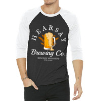 Hearsay Brewing Co Home Of The Mega Pint That’s 3/4 Sleeve Shirt | Artistshot