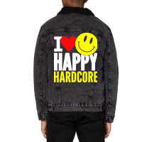 I Love Happy Hardcore Unisex Sherpa-lined Denim Jacket | Artistshot