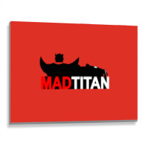 Mad Titan Metal Print Horizontal | Artistshot