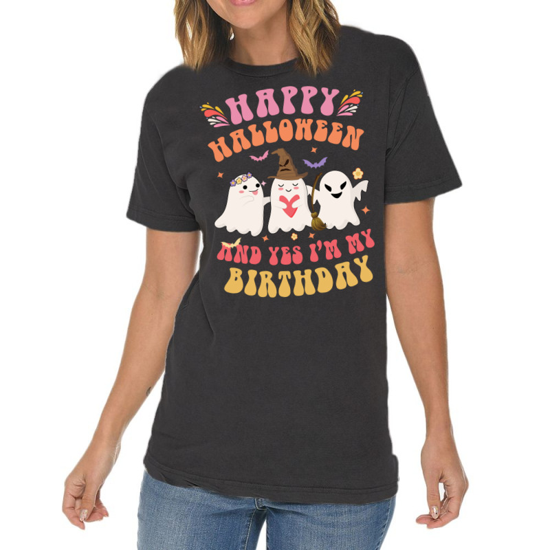 Happy Halloween It S My Birthday Born On Girl Boy Vintage T-shirt | Artistshot