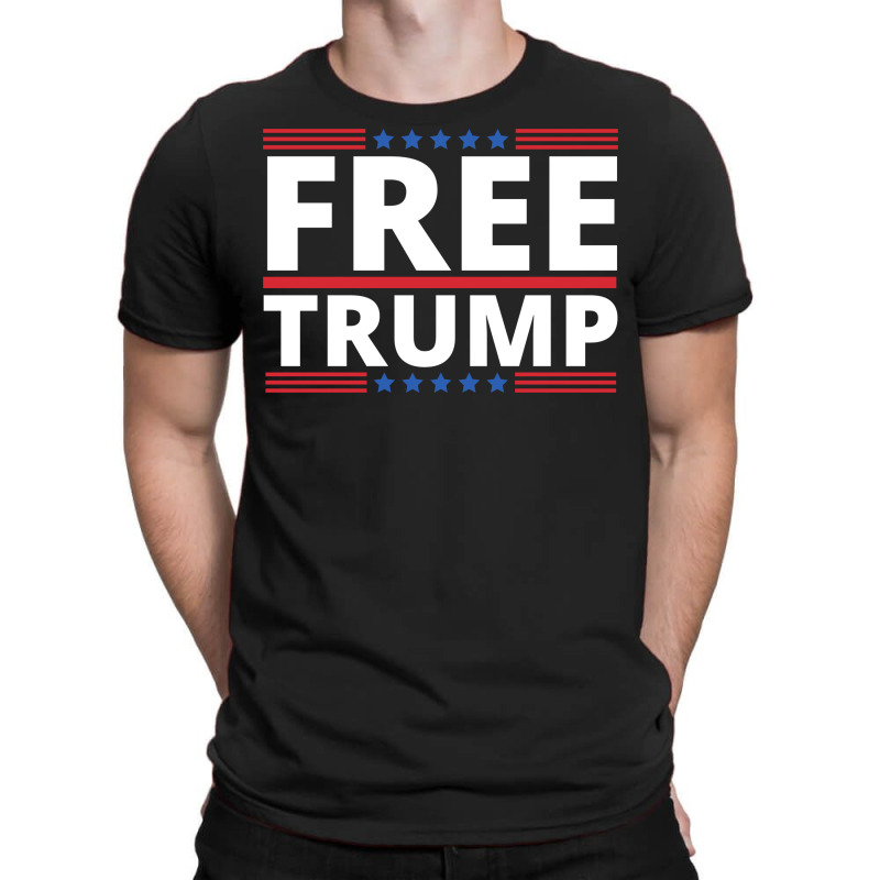 Free Trump Free Donald Trump Republican Support T-shirt | Artistshot