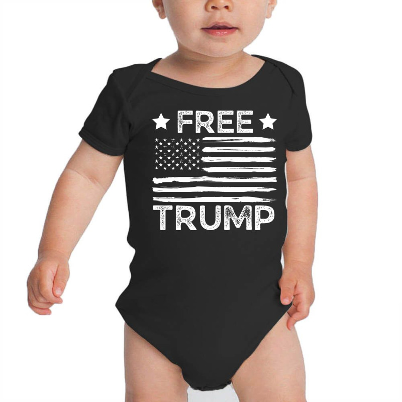 Free Trump Free Donald Trump Republican Support Baby Bodysuit | Artistshot