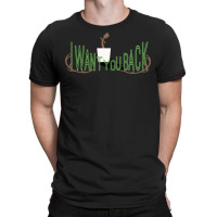 I Want You Back T-shirt | Artistshot