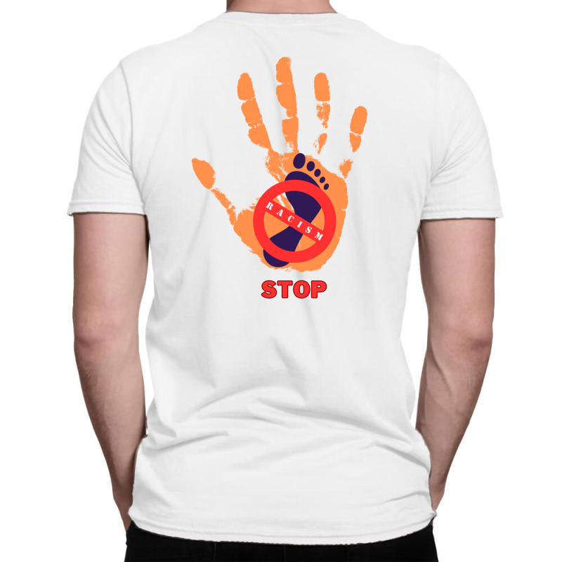 Stop Racism T-Shirt by ellyas | Artistshot