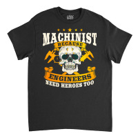 Funny Machinist Tools Cnc Machine Operator Machining Premium T Shirt Classic T-shirt | Artistshot