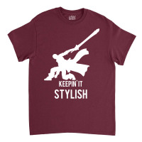 Keepin' It Stylish Classic T-shirt | Artistshot