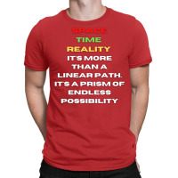 Space Time Realityperfect Gift T-shirt | Artistshot