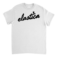 Elastica Classic T-shirt | Artistshot