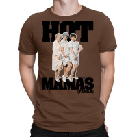 Hot Mama's Family T-shirt | Artistshot