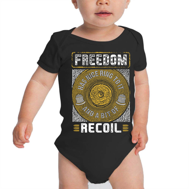 Gun Control Freedom  Has Nice Ring To It Anda Bit Of Recoil Baby Bodysuit by hoainv | Artistshot