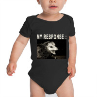 Angry Possum Response Baby Bodysuit | Artistshot