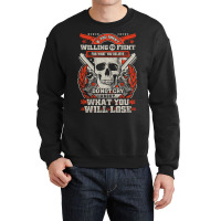 Gun Control If You Aren't Willing To Fight For What You Believe Do Not Crewneck Sweatshirt | Artistshot