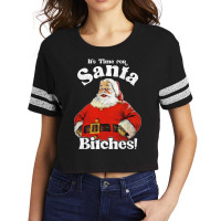 It's Time For Santa Bitches Scorecard Crop Tee | Artistshot