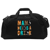 Mama Needs A Drink Active Duffel | Artistshot