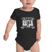 Straight Outta The Penalty Box T-shirt Ice Hockey Player Baby Bodysuit | Artistshot