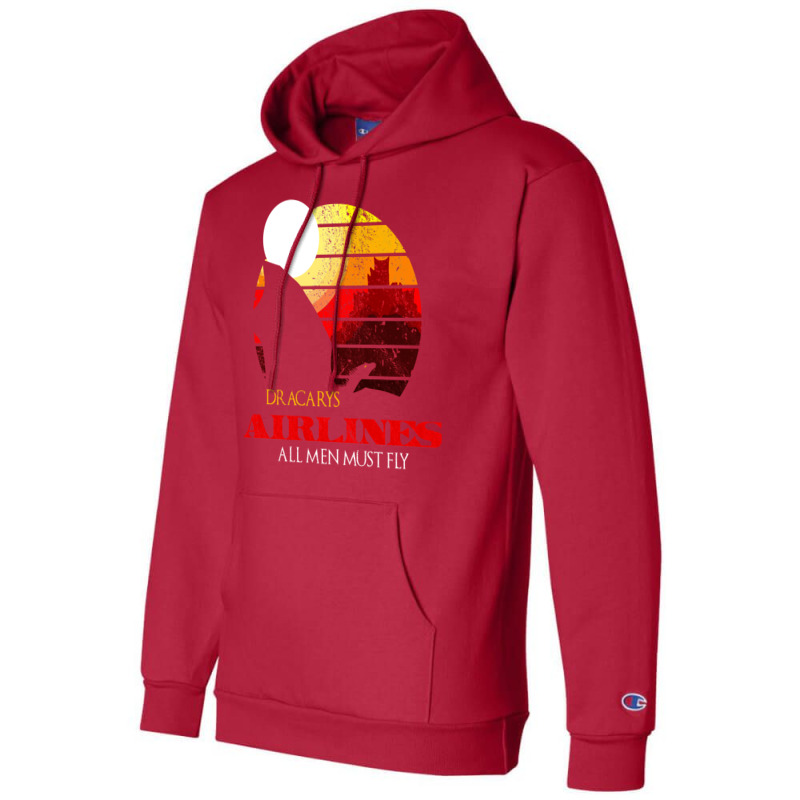 Dracarys Airlines   All Men Must Fly Distressed Champion Hoodie | Artistshot