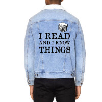 I Read And I Know Things (book) Unisex Sherpa-lined Denim Jacket | Artistshot