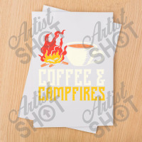 Campfire T  Shirt Coffee And Campfires T  Shirt Sublimation Transfer | Artistshot