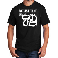 Registered No 72 Basic T-shirt | Artistshot