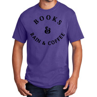 Books And Rain & Coffee Basic T-shirt | Artistshot