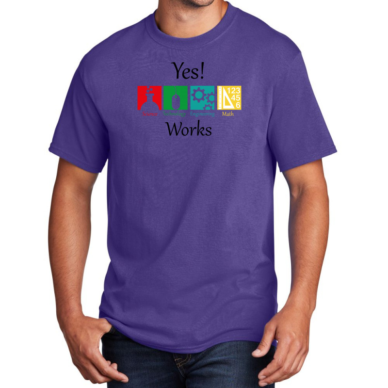 Yes Work Science Basic T-shirt by gematees | Artistshot