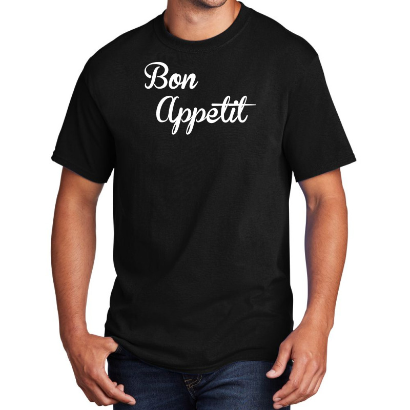 Bon Appetit Basic T-shirt by Lub1s | Artistshot