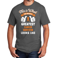 Worlds Greatest Skin Cancer Survivor Looks Like Basic T-shirt | Artistshot