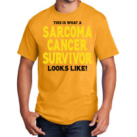 This Is What A Sarcoma Cancer Survivor Looks Like Basic T-shirt | Artistshot