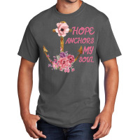 Hope Anchors My Soul Basic T-shirt | Artistshot