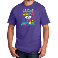 Wake Up Basic T-shirt | Artistshot