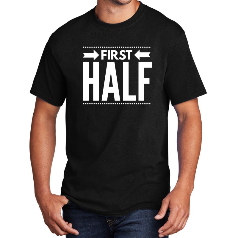 First Half Basic T-shirt | Artistshot