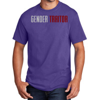 Gender Traitor (the Handmaid's Tale) Basic T-shirt | Artistshot