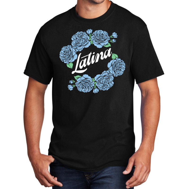 Latina Blue Rose For Dark Basic T-shirt by autlu2024 | Artistshot