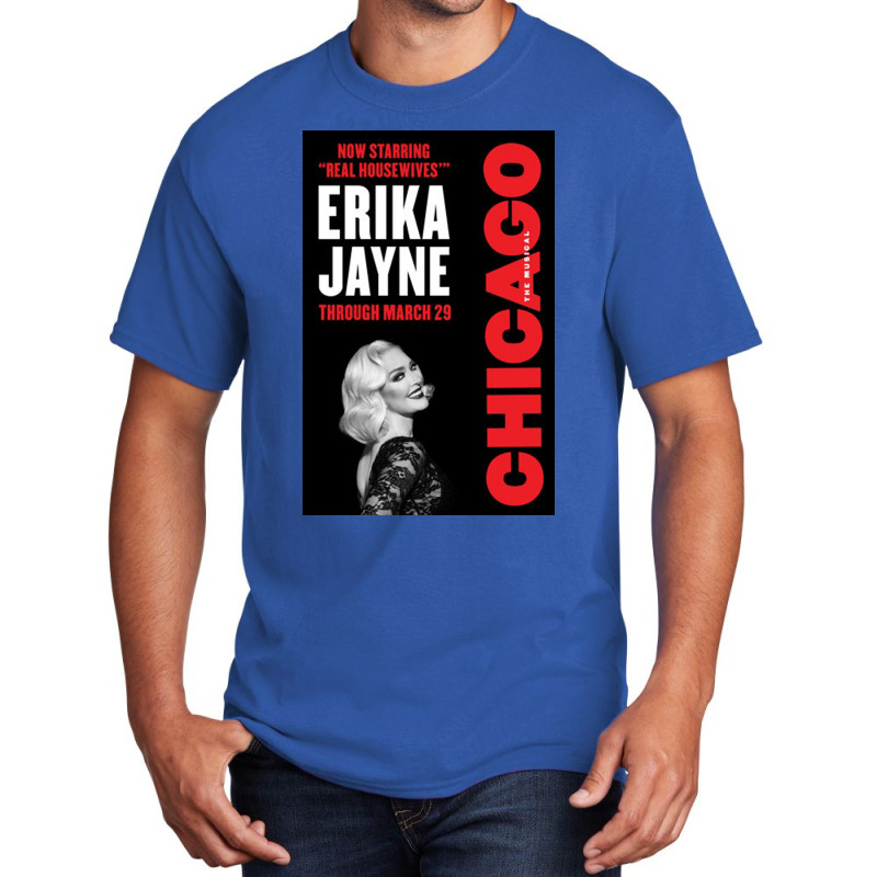 Erika Jayne Concert Basic T-shirt | Artistshot