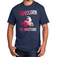 Capricorn The Ambitious Basic T-shirt | Artistshot