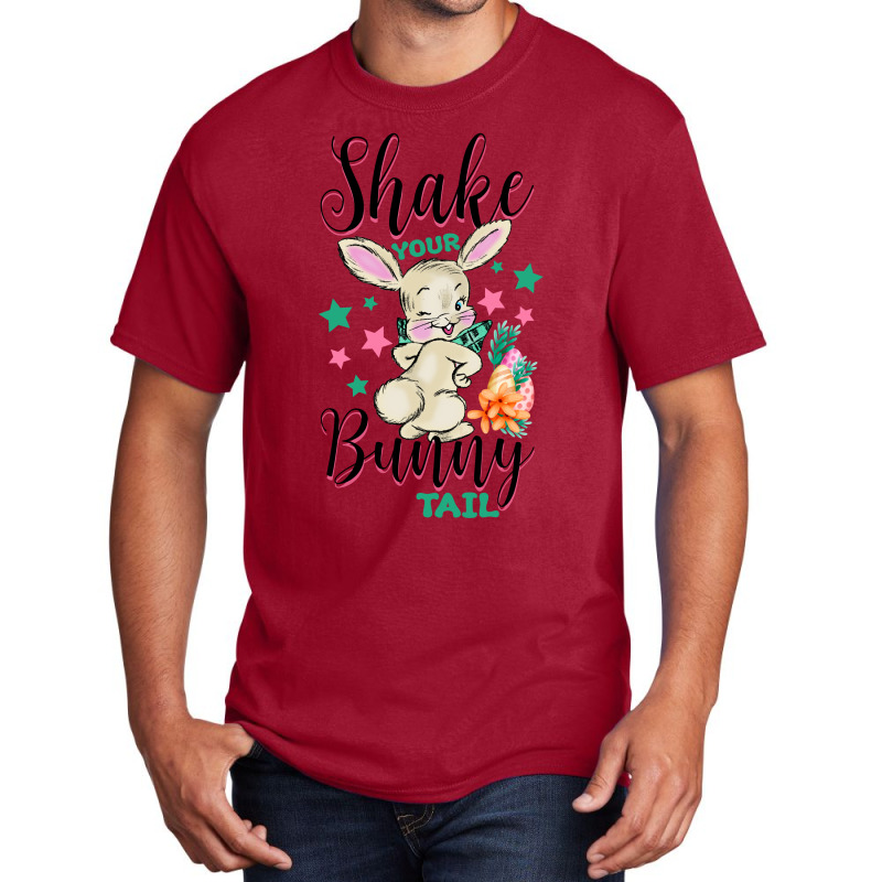 Shake Your Bunny Tail Basic T-shirt | Artistshot