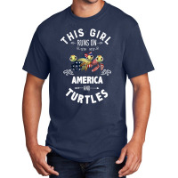 This Girl Runs On America And Turtles American Flag Patriotic 4th Of J Basic T-shirt | Artistshot