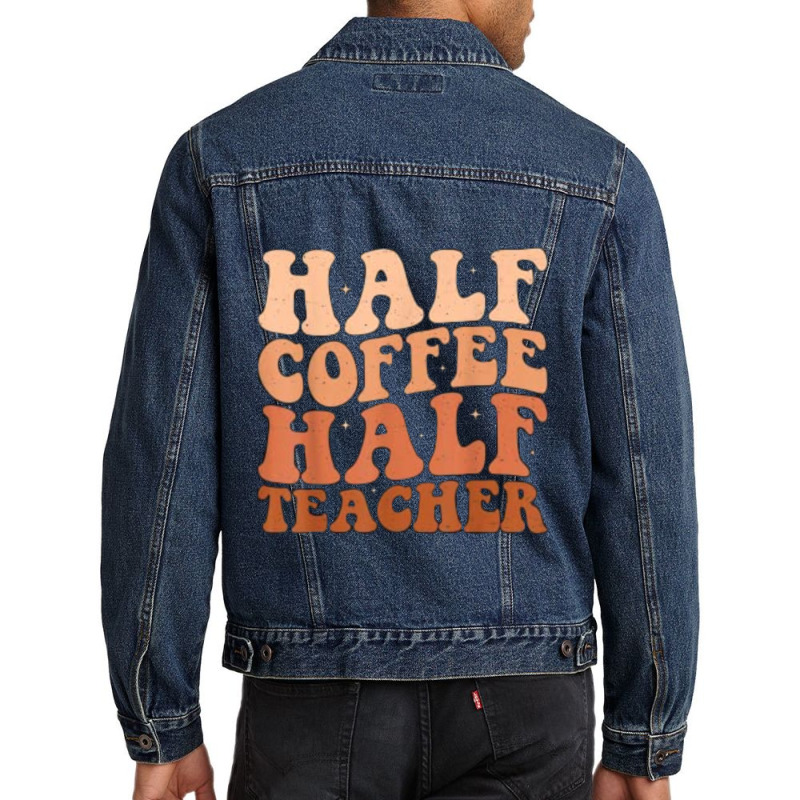 Half Coffee Half Teacher Men Denim Jacket by JOHN CHAVEZ | Artistshot