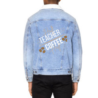 Half Coffee Half Teacher Unisex Sherpa-lined Denim Jacket | Artistshot