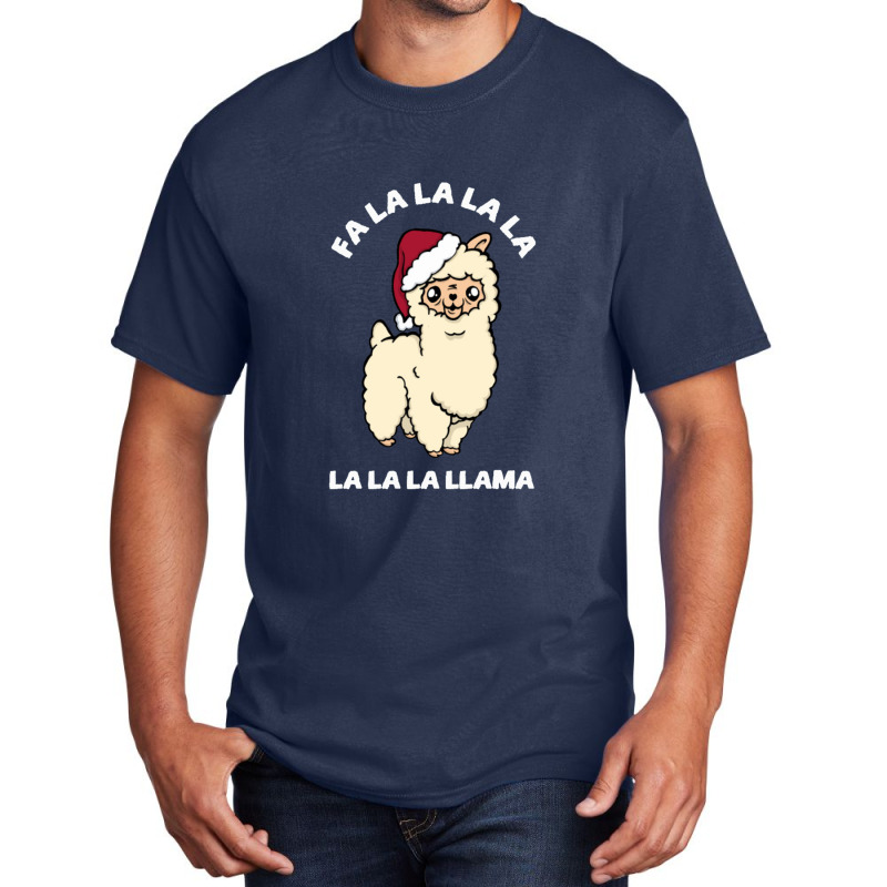 Fa La La La La Llama Cute Christmas Basic T-shirt | Artistshot