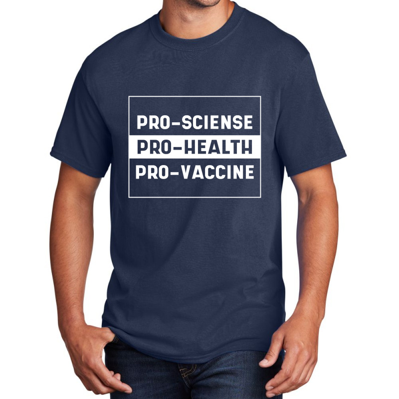 Pro Vaccine - Pro Vaccination Gift Basic T-shirt | Artistshot