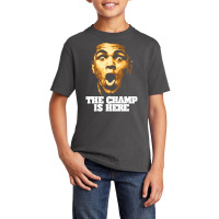 The Champ Is Here Basic Youth T-shirt | Artistshot